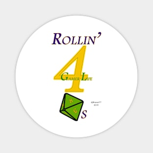 Rollin' 4 D8 s Magnet